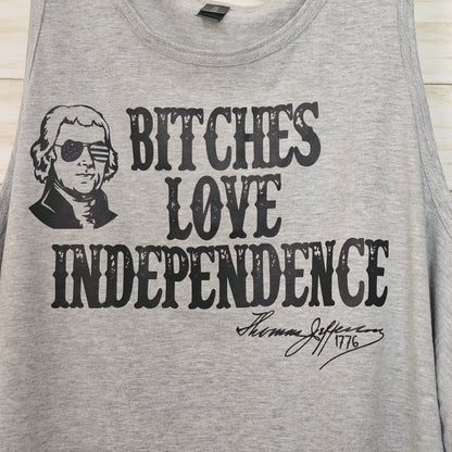 Bitches Love Independence, 4th of July, Humor, Funny, Fireworks, Screenprint, Tanktop, Apparel