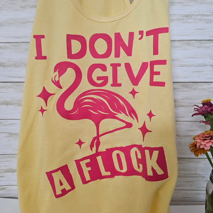 I Don't Give a Flock Racerback Tank | Flamingo | Screenprint | Tanktop | Women's Apparel