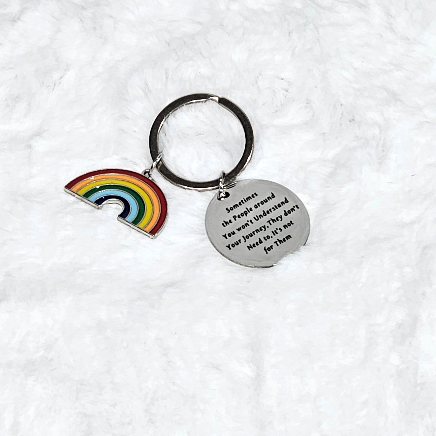 Pride Rainbow and People Don't Understand You Keychain