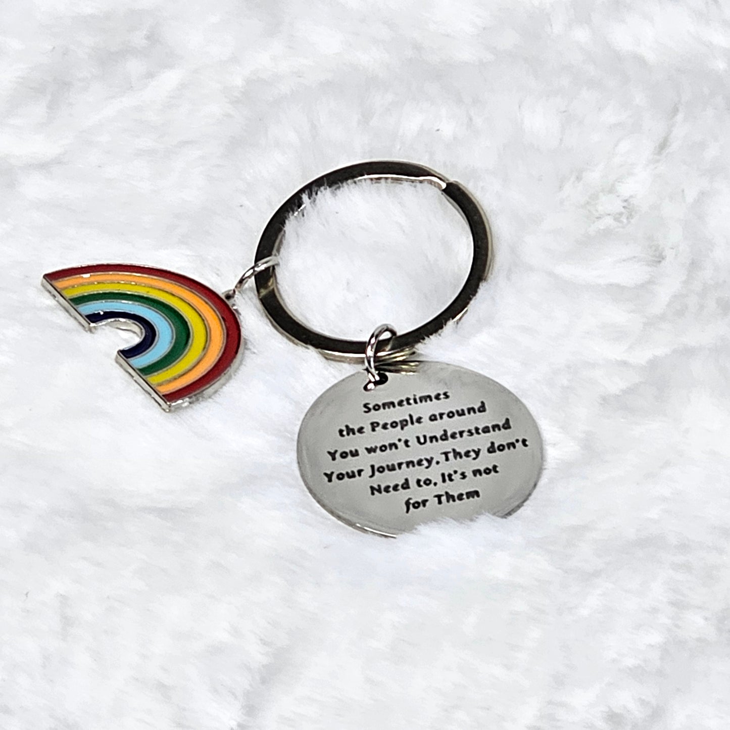 Pride Rainbow and People Don't Understand You Keychain